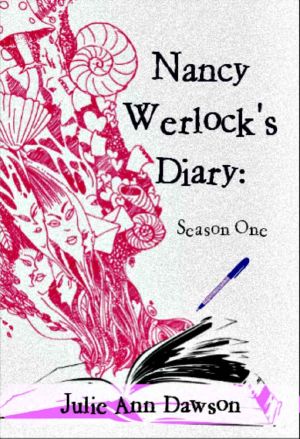 [Nancy Werlock's Diary 01] • Season One 1-7